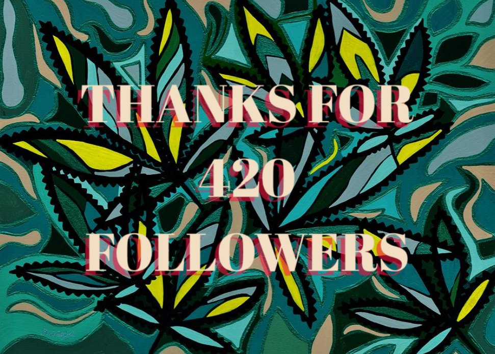 MotiveNFT's tweet photo. Celebrating 420 Followers!🥦

Thank you to all the #NFTartists  and to the #NFTCommunity for the constant support as we grow everyday.💚

KEEP AN EYE OUT FOR OUR UPCOMING 500 FOLLOWER #GIVEAWAY! 👀

🔽WHY NOT SHILL YOUR #CANNABIS THEMED #NFTs BELOW🔽

@coinkit_ mon 30 800 BTC https://t.co/0h7bM7stAP
