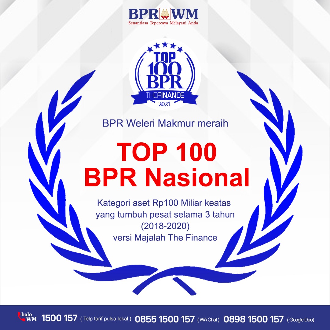 BPR_WM's tweet photo. Terima kasih kami sampaikan kepada seluruh nasabah setia BPR WM yang menginspirasi kami untuk selalu memberikan pelayanan prima. Tahun ini The Finance kembali menganugerahi penghargaan kepada BPR WM sebagai Top 100 BPR Tingkat Nasional tahun 2021. https://t.co/75YTx179VC
