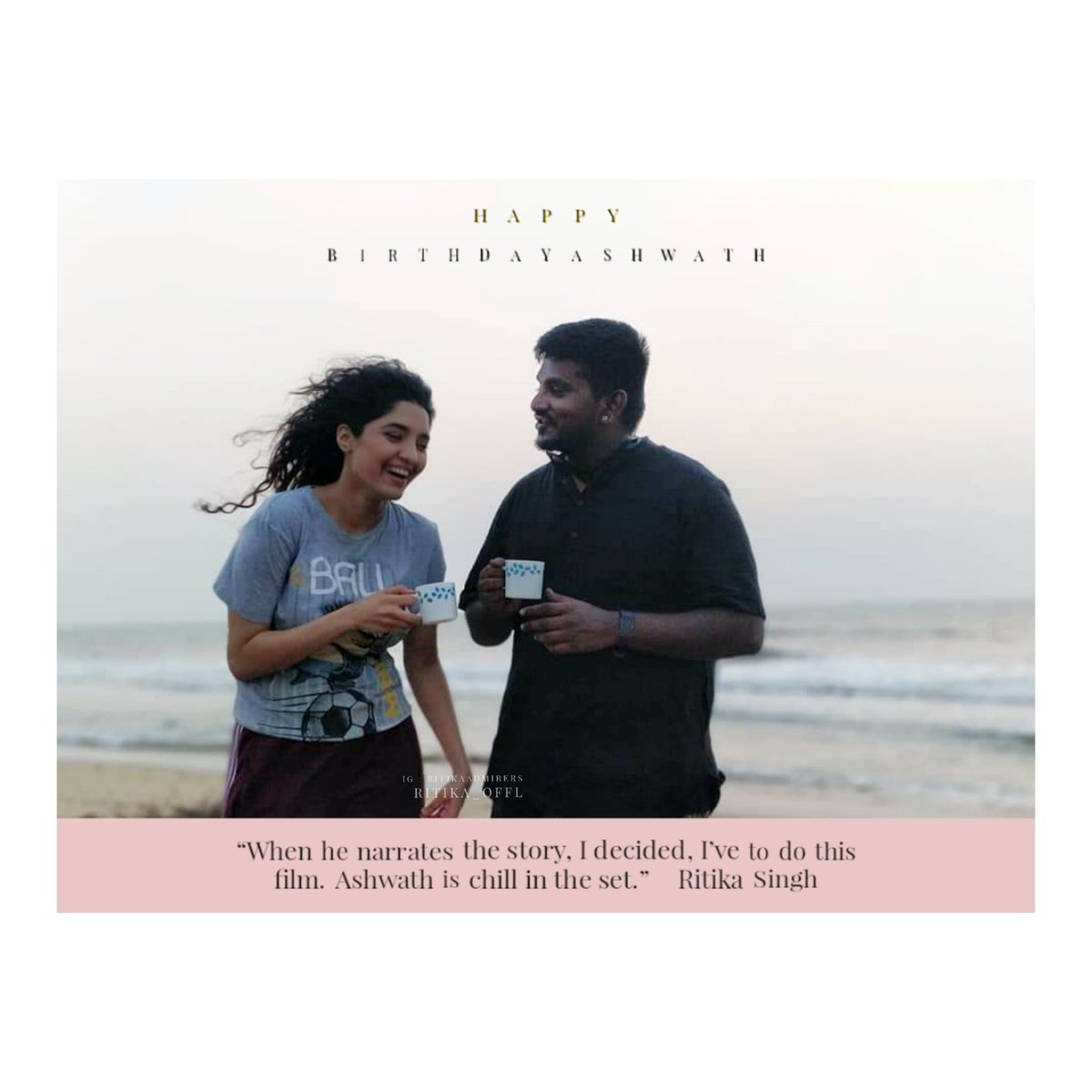 'When he narrates the story, I decided, I've to do this film. @Dir_Ashwath is chill in the set.' - @ritika_offl Happy Birthday, bro. All the best for all upcoming projects. God bless! 
.
.
.
#AshwathMarimuthu #HBDAshwath #Ritikasingh #WeLoveRitikaSingh #Ritika