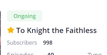 Cellie's webcomic To Knight The Faithless is SO SO CLOSE to 1k subscribers on tapas!! It is so well written and the art is phenomenal. I am begging you guys to check it out if you are a big fantasy enjoyer or just big comic enjoyer in general :]

>>  https://t.co/DzobMN9zrJ  << 