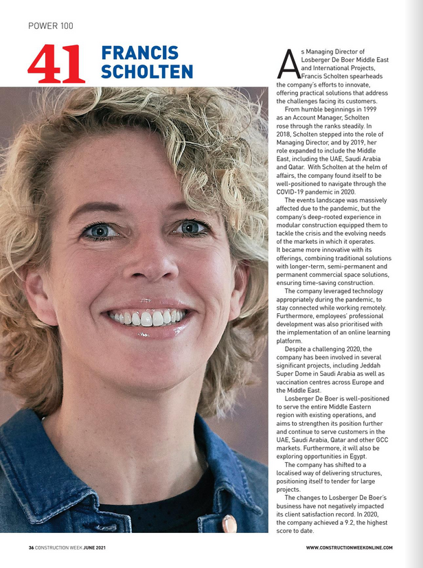 Congratulations to Managing Director of Losberger De Boer Middle East &amp; International Projects, Francis Scholten, for ranking 41st in <a href="/CWMiddleEast/">Construction Week Middle East</a>'s Power 100 list. Find out more about Francis and what we have been working on: bit.ly/3iaeTiZ

#womeninconstruction