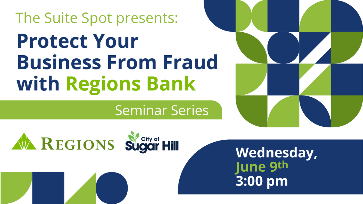 Join the Suite Spot Co-Work &amp; Business Incubator alongside Regions Bank June 9, at 3 p.m. for the next event in our Business Development Seminar Series. Learn the warning signs of fraud and how to protect your business from it. ow.ly/n3o050ERqFG  #business #fraud #sugarhill
