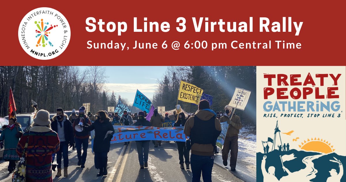 UUMFE's tweet photo. Treaty People Gathering Virtual Rally, Sunday, June 6 at 6 CT! https://t.co/WKFndO2Oxu
All are welcome no matter where you are! #stopline3 #virtualrally #MNIPL https://t.co/PCWTnb5OPA