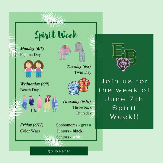 Our final spirit week of the 2020-2021 school year!
-Pajama Day
-Twin Day 👯‍♀️
-Beach Day 🏝
-Throwback Thursday
-Color Wars 🖤💚🤍🐻