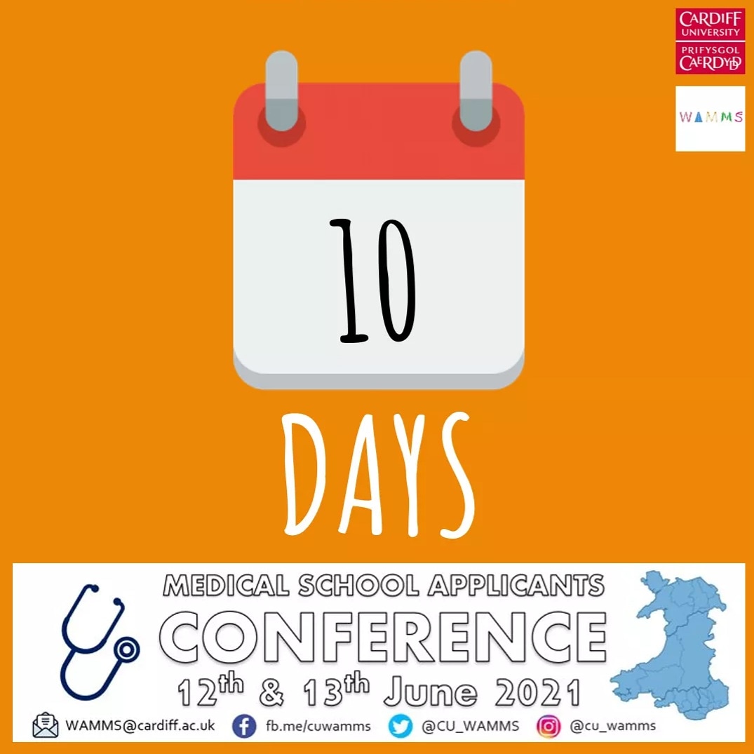 ⭐10 DAYS⭐ until WAMMS Medical Schools Applicants Conference! 🏴󠁧󠁢󠁷󠁬󠁳󠁿🩺Keep an eye out for more info! And if you haven't already, there's still time to sign up!⬇️ forms.gle/qucVCCeHS8yVC4… #wideningparticipation

 #medicine #CUWAMMS #MedSchoolApplicantsConference2021 #cardiffuni