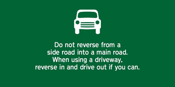 Bsmng's tweet photo. Do not reverse from a side road into a main road. Be a driver and not a vehicle mover!!! https://t.co/wY3Da63gGu