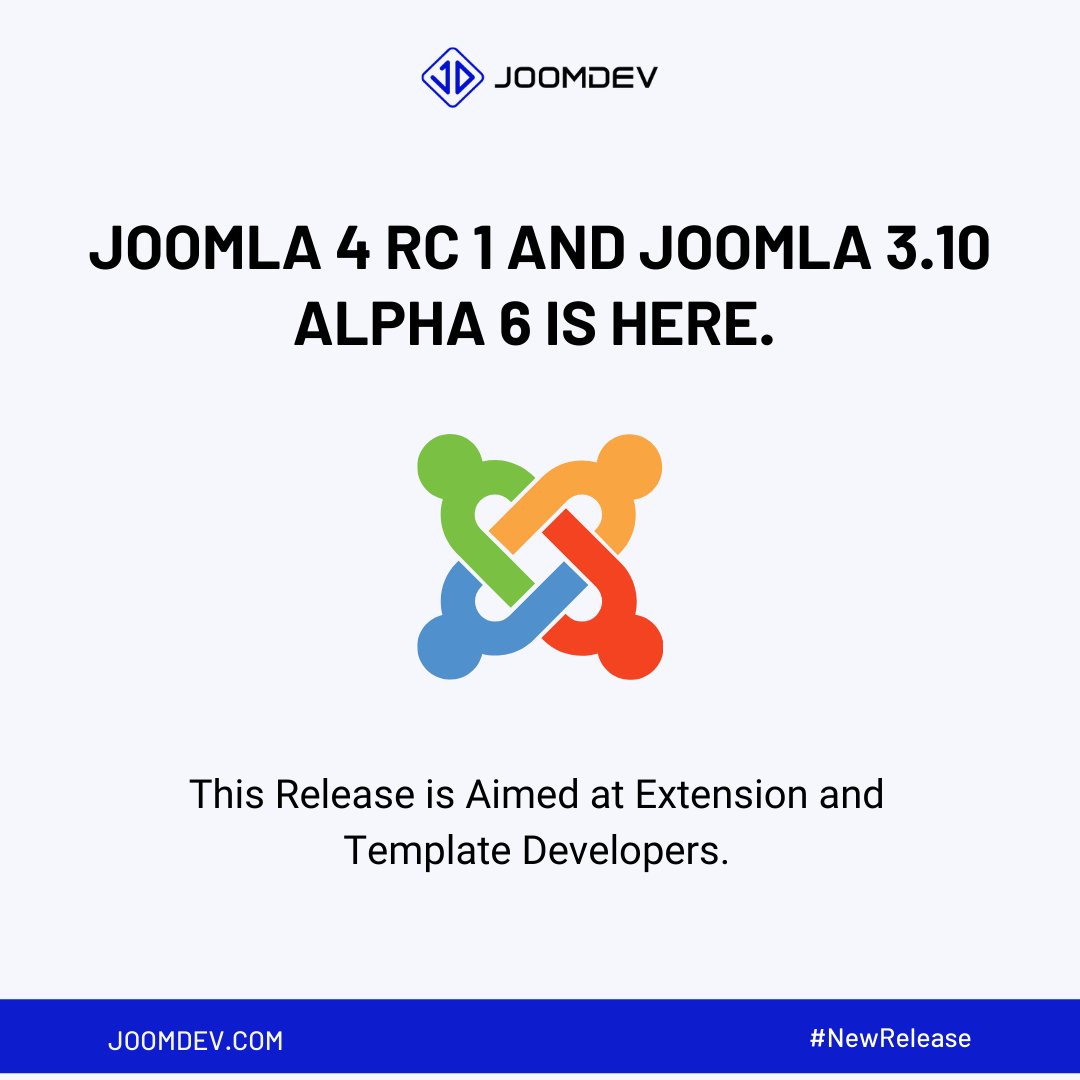 joomdev's tweet image. The @Joomla! Project announced the availability of the first #Joomla 4.0 RC 1 and Joomla 3.10 Alpha 6. 

This release is aimed at #extension and #template developers so they can prepare their products for the stable release of Joomla! CMS 4.0. 

Read more: joomla.org/announcements/…