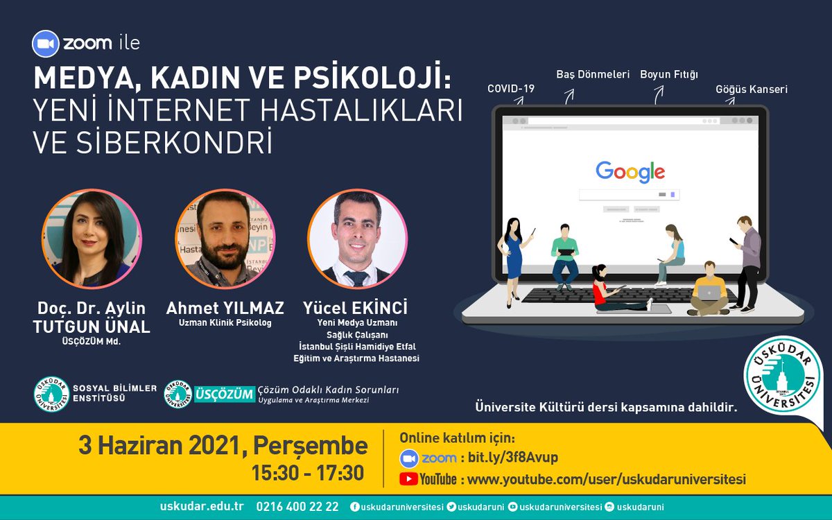 Yeni İnternet Hastalıkları ve Siberkondri konusunu merak edenleri bekliyoruz. 3 Haziran Perşembe günü 15:30'da Üsküdar Üniversitesi Youtube kanalından takip edebilirsiniz. #siberkondri <a href="/uskudaruni/">Üsküdar Üniversitesi</a>