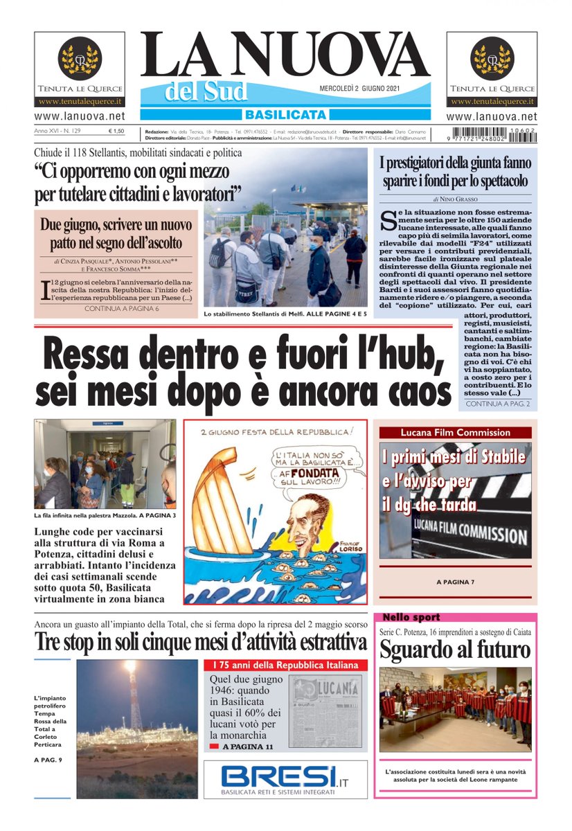 LaNuovadelSud's tweet photo. #lanuovadelsud #Covid_19 Ressa fuori e dentro l'hub, è sempre caos. E poi la chiusura del 118 #Stellantis; i "prestigiatori" della giunta e i fondi dello spettacolo; i primi mesi di Stabile alla Film commission e... la #primapagina de #lanuovadelsud #Basilicata #2giugno https://t.co/BN4IV6xebZ