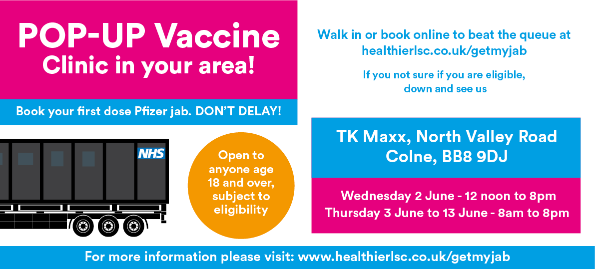 As well as our mobile vaccination site in Nelson on Morrisons car park, this afternoon we will be opening another site in Colne on TK Maxx car park. It will be opening from 12 noon until 8pm and will be there until Sunday 13th June. Appointments not necessary. @PendleBC