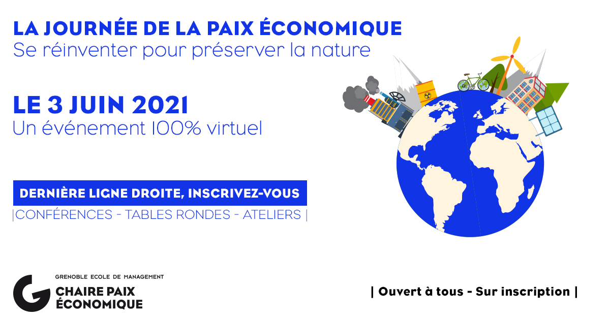 [#JPE2021]
Dernière ligne droite, INSCRIVEZ-VOUS >> bit.ly/3eWaEEm à la #journée de la #Paixéconomique le 3 juin 2021 ! 
Un #évènement 100% virtuel initié par la chaire #Paixéconomique de <a href="/Grenoble_EM/">GEM - Alpine Business School</a> soutenu par la <a href="/VilledeGrenoble/">Ville de Grenoble</a>
Programme >> bit.ly/3eWaEEm