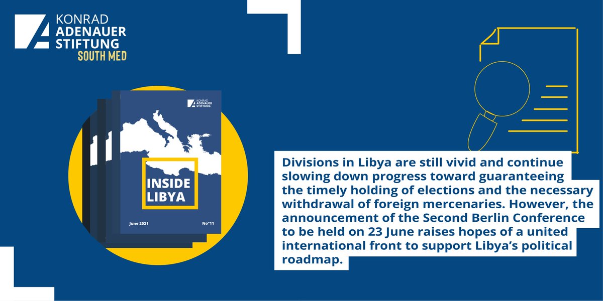 KASpoldimed's tweet photo. 🔔 Take a look at the 11th edition of "Inside Libya" 
---
📣 More info: https://t.co/FcJBQvRb9m
---
#KAS #KASPolDiMed #Libya #InsideLibya #LibyaDesk https://t.co/aGo9quU8NO