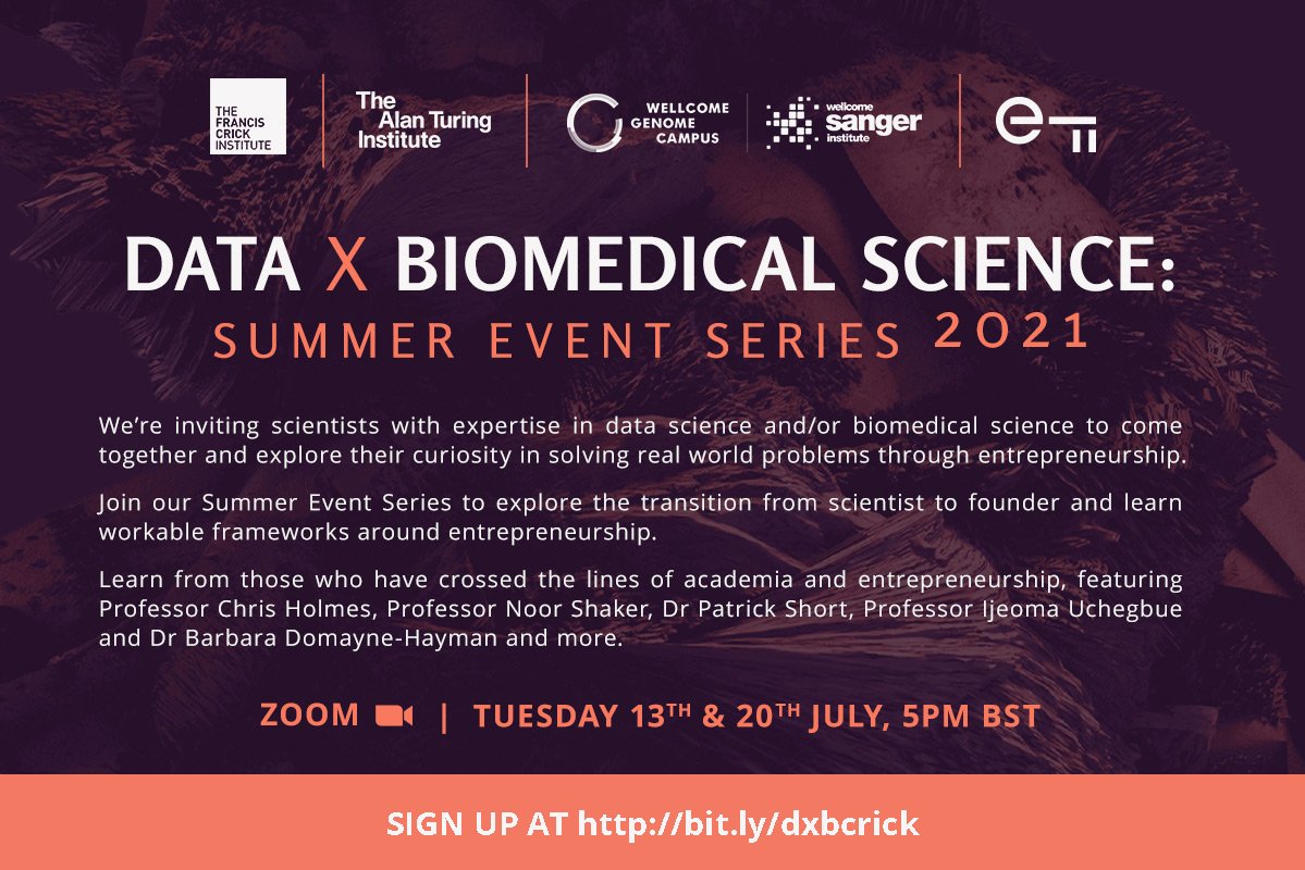 Are you… 🔹 a PhD student or postdoc? 🔹 working in data or biomedical science? 🔹 interested in entrepreneurship? We’re teaming up with @turinginst, @sangerinstitute and @join_ef to host two free virtual sessions this July. Take a look ➡️bit.ly/dxbcrick