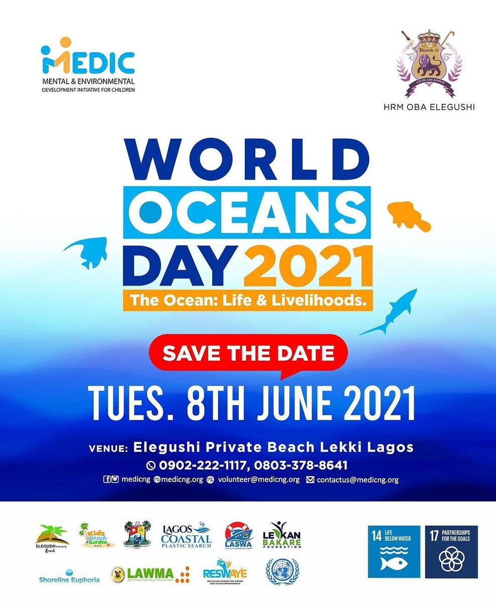 It’s #worldoceansday2021 join @medicng and His Royal Majesty Kabiyesi @hrmsaelegushi for  a 5 DAY ACTIVITY PACKED EVENT. From the 8th - 12th June 2021!!! 
 Cc @4ocean @lekanbakarefoundation 

Shared by @doyinsola_o

#womenfornigerianyouths
#worldoceansday #worldenvironmentday