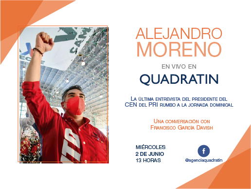 Quadratinoaxaca's tweet image. #Conéctese Este miércoles a las 13 horas, por el Facebook live de la agencia Quadratín, nuestro director @pacodavish conversará con @alitomorenoc presidente nacional del PRI