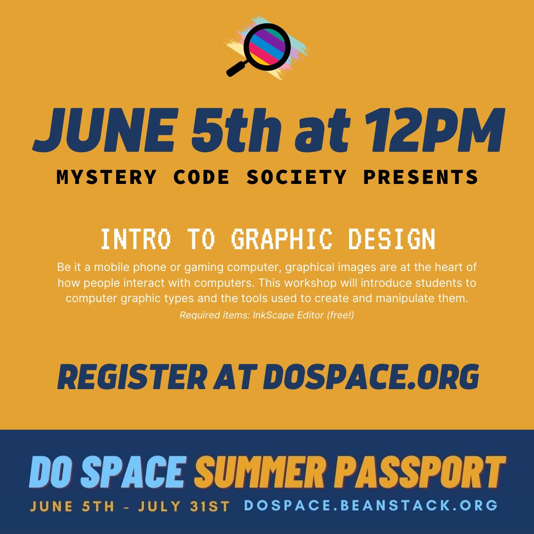 mysterycodesoc's tweet photo. We can't wait to join DoSpace and kick off their Summer Passport Program with a virtual Mini-Con! Register for free at https://t.co/foFvi61Y82. #dospace #mysterycodesociety #introtographicdesign https://t.co/ExXn80vxzO