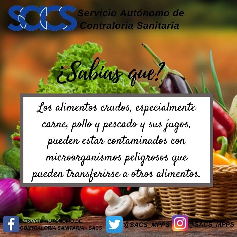 sacs_ve's tweet photo. #2Jun // Tales como comidas cocinadas o listas para comer, durante la preparación de los alimentos o mientras se conservan #SACSAvanza https://t.co/HuKkafUduC