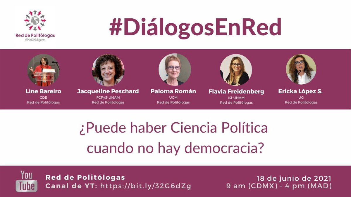 RedPolitologas's tweet photo. #NuevoCiclo #DiálogosEnRed y comenzamos con un tema tabú: cómo hablar e investigar cuando no hay pluralismo ni condiciones de tolerancia democrática #NoSinMujeres https://t.co/T2gduZcrW1