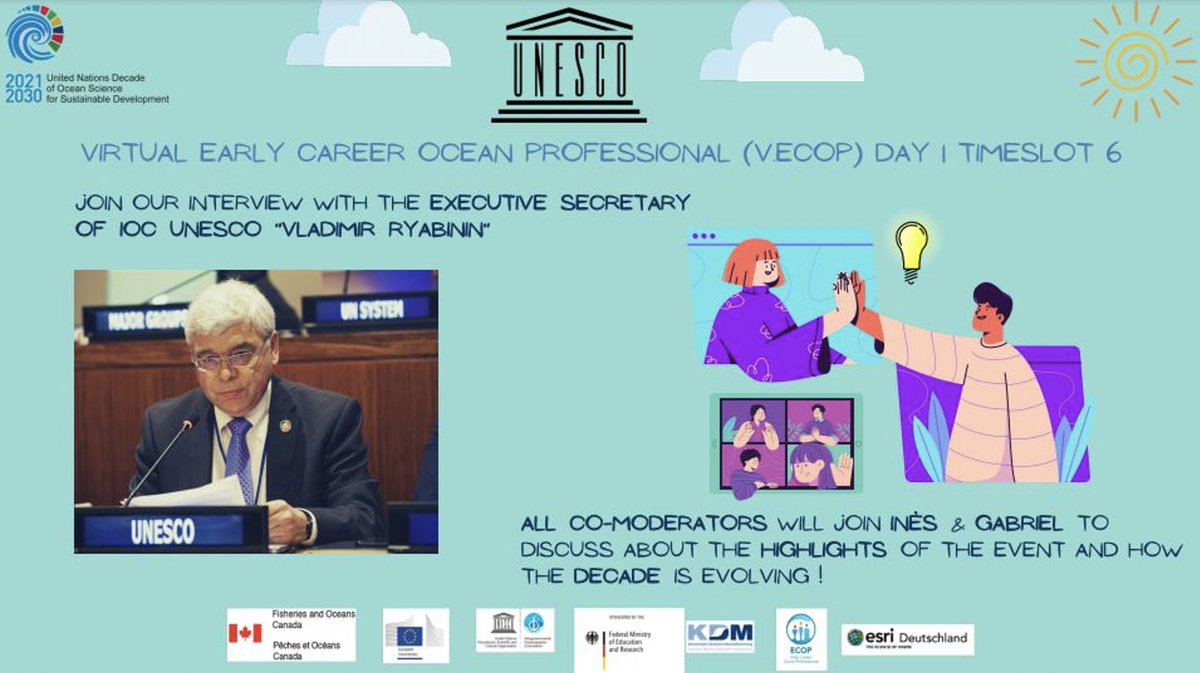 TUNE IN NOW for Timeslot 6!

💙Join <a href="/InesBoujmil/">Inés Boujmil</a> &amp; Gabriel for our final #ECOPDAY21 interview with the #ExecutiveSecretary of <a href="/IocUnesco/">UNESCO Ocean</a>, Vladimir Ryabinin, along with all VECOP moderators during Timeslot 6 !

#ECOPDAY21 #oceandecade #sciencetoaction #ecops #SDG14