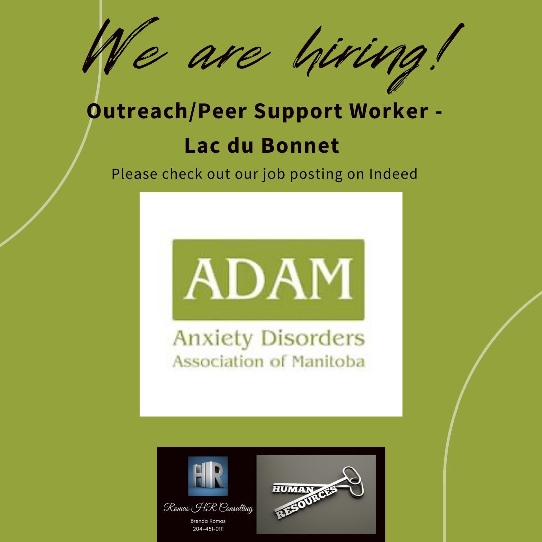 Anxiety Disorders Association of Manitoba is looking for an Outreach/Peer Support worker in the Eastman Region. Check out our posting on Indeed.