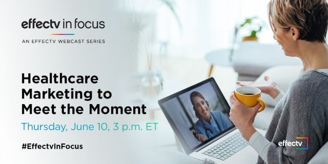 lriverWPB's tweet photo. Register for #EffectvInFocus on June 10 to learn how #healthcare organizations can market new and evolving #telehealth models and tools. The panel will feature @jacrothwell, @ComcastAd; Anisha Kalra, @BASSmedgroup; and @ssb120, @tweetPHM. #EffectvEmp https://t.co/zzwAZSIH8E https://t.co/DhlQ0p3bev