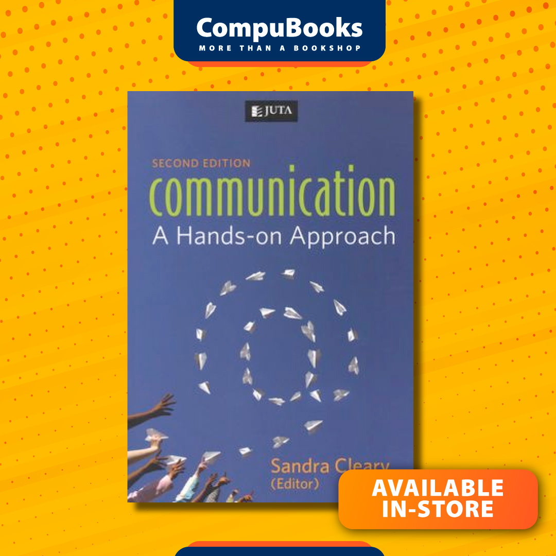 CompubooksSA's tweet photo. The second edition of Communication: A hands-on approach focuses on different forms of communication, emphasizing writing as a communication tool, particularly within the business environment. https://t.co/sPTxlKDY2D