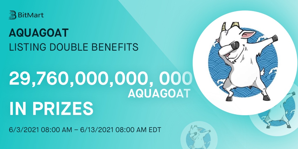 BitMartExchange's tweet photo. 📢 AquaGoat (AQUAGOAT) @AquaBsc has been listed on BitMart today!

🎉 To celebrate this new listing, we are giving away 29,760,000,000,000 AQUAGOAT in our Registration Bonus and Hold &amp; Earn event!

👉 Details: https://t.co/dYPwkbZqPt https://t.co/Lp1G220w8J