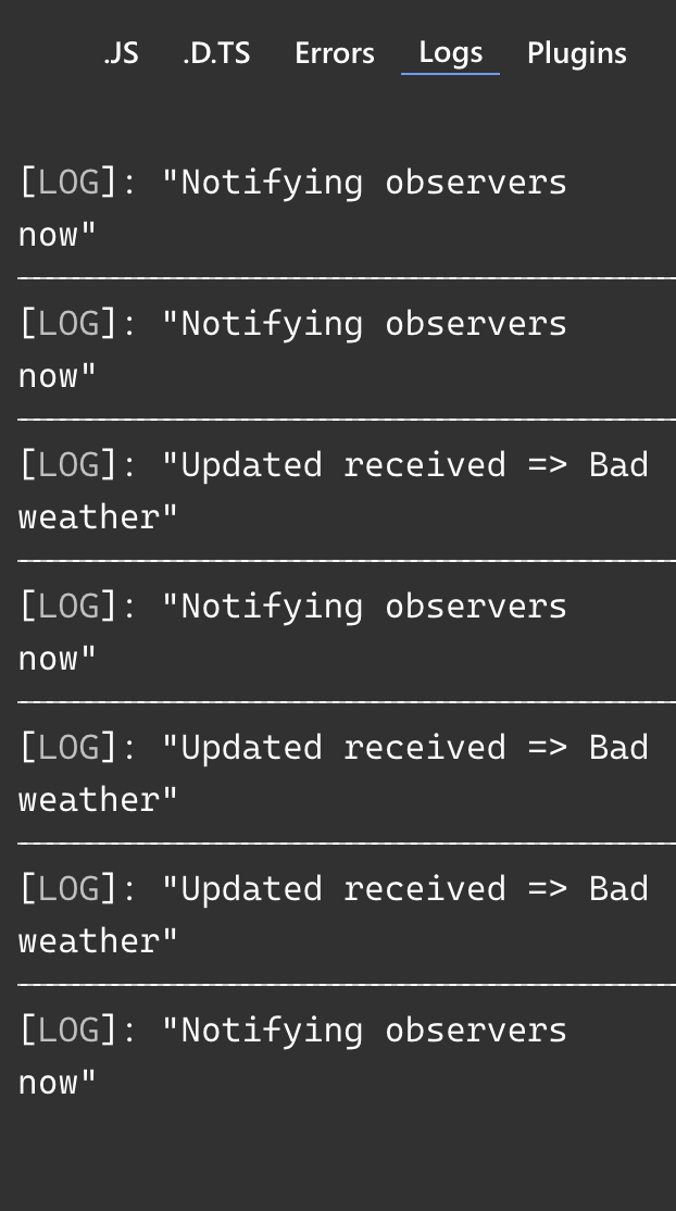 akubuzz's tweet photo. https://t.co/FKaDm3o7OZ
A flying plane wants to get all updates from a watch tower and will unsubscribe on landing. Observer pattern to our rescue.
@typescript @TypeScriptDaily @JavaScriptDaily @JavaScript #Coding #100DaysOfCode #codewithakubuzz #TypeScript #designpatterns https://t.co/zkelYwcouQ