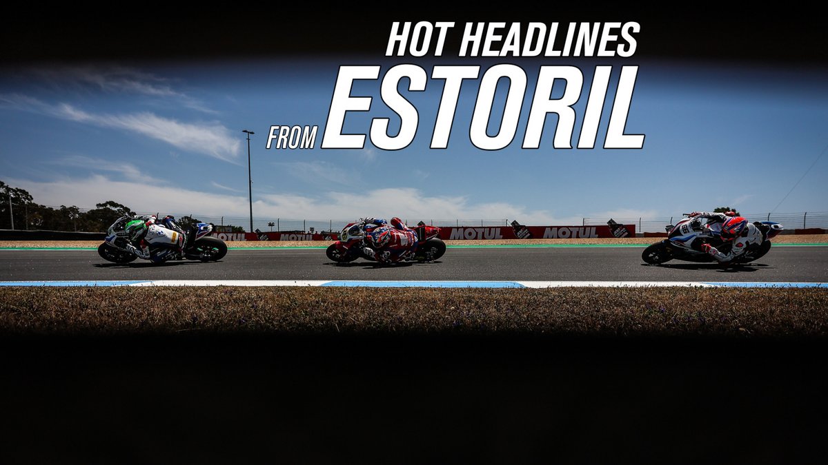 ESTORIL HOT HEADLINES: "It was fun to be honest! It was dodgems at the start!". From bitter disappointment to surprise elation and expecting more, who said the big statements as the dust settles on the Gaerne Estoril Round? via SBK ow.ly/crkV102LcOq