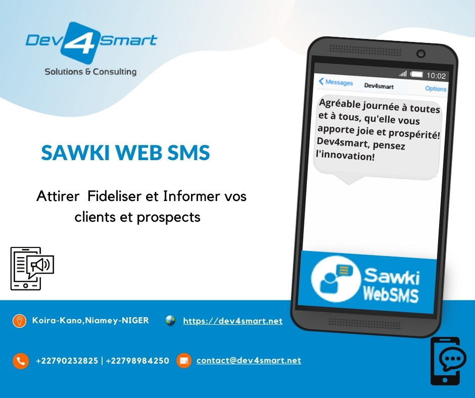 dev4smart's tweet image. Grâce à notre produit Sawki WebSMS, envoyez des SMS de fidélisation, des SMS promotionnels ou transactionnels et surpassez vos concurrents.
Infoline au +22790232825 | contact@dev4smart.net
@dev4smart , pensez-l&apos;innovation!
#SawkiWebSMS #SMSMarketing #BulkSMS