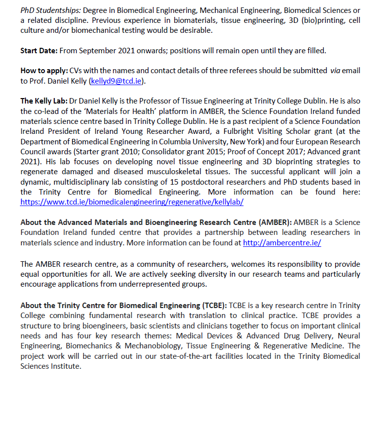 We are looking to recruit PhD students &amp; a postdoc to work on our <a href="/ERC_Research/">European Research Council (ERC)</a> project 4D-BOUNDARIES. 
Exciting projects using 3D bioprinting technologies to provide precisely controlled physical and biochemical signals to cells to engineer functional tissues.
Details below: