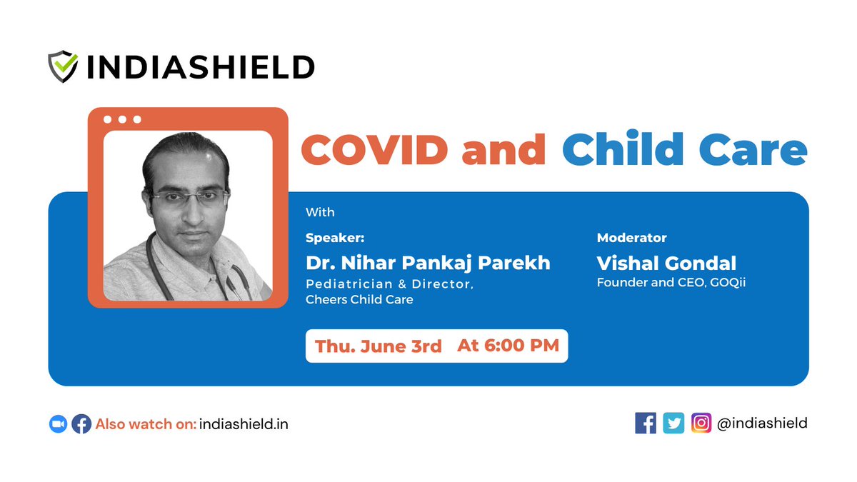 Tomorrow at 6 PM IST : Dr. Nihar Pankaj Parekh (#Pediatrician &amp; Director at Cheers Child Care) in conversation with <a href="/vishalgondal/">Vishal Gondal</a> (Founder &amp; CEO <a href="/GOQii/">GOQii</a>) 

Topic: #COVID19 &amp; #ChildCare 

Signup - bit.ly/34EZi3a

#Children #Mom #Moms #ChildHealth #Healthcare #IndiaShield