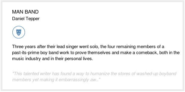theblcklst's tweet photo. Join https://t.co/0Dl9HMLfLP, and read scripts like MAN BAND by Daniel Tepper. https://t.co/EKXzpk09vK #BlackListWeekendRead https://t.co/YpPzoyjRTP