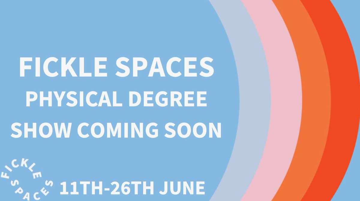 ficklespaces's tweet photo. Created by final year BA Fine Art students from the School of Fine Art, History of Art and Cultural Studies, #FickleSpaces welcomes the return of an in-person #DegreeShow. Opens to the public from 11-26 June. Stay tuned for the official booking system link. https://t.co/NzVrwY3kW9