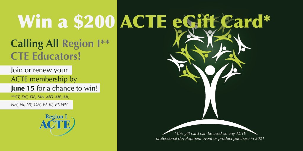 Calling all ACTE Region I Career and Technical Educators - join or renew your membership to ACTE by June 15 for a chance to win a $200 voucher (5 winners!), good for use at any ACTE professional development event in 2021! acteonline.org/about/membersh…
