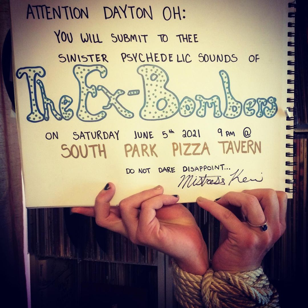 TheExBombers's tweet photo. Direct instructions from Mistress Keri about submitting to the sinister psychedelic sounds of The Ex-Bombers at South Park Pizza Tavern in Dayton, OH on June 5, 2021. 
#livemusic #femaleledband https://t.co/Cwrjvol8Q6