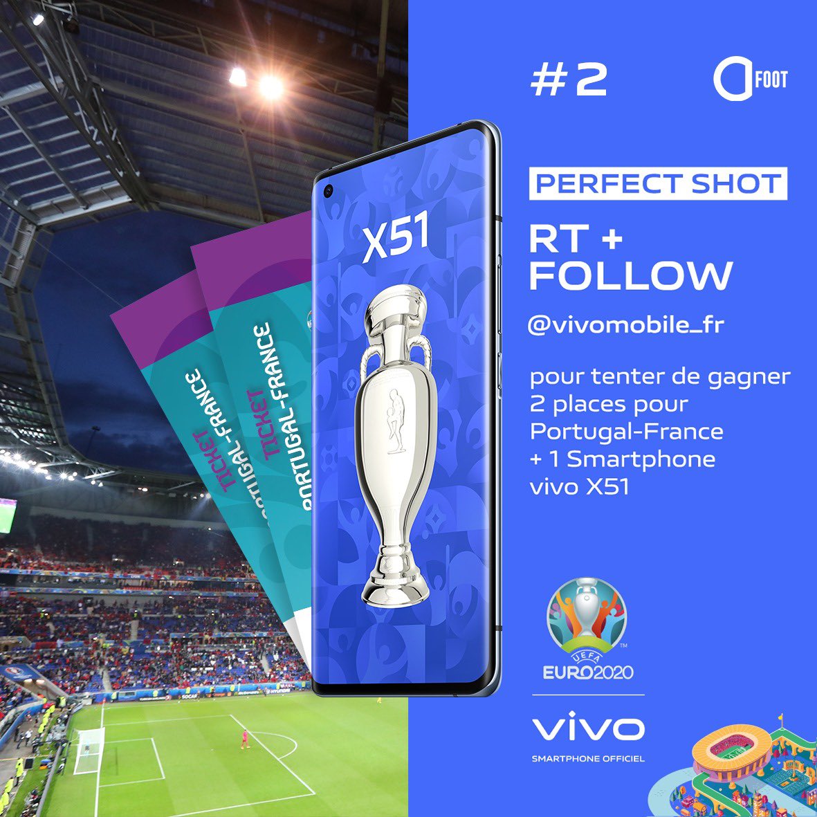 ActuFoot_'s tweet image. On remet en jeu un nouveau lot ! ☺️

2️⃣ places à gagner pour aller à l’Euro voir FRANCE🇫🇷-🇵🇹PORTUGAL (le 23/06) + 1 smartphone vivo X51 

🔁 RT + FOLLOW @vivomobile_fr 

L’opportunité de vivre une expérience unique grâce aux smartphones vivo 😉