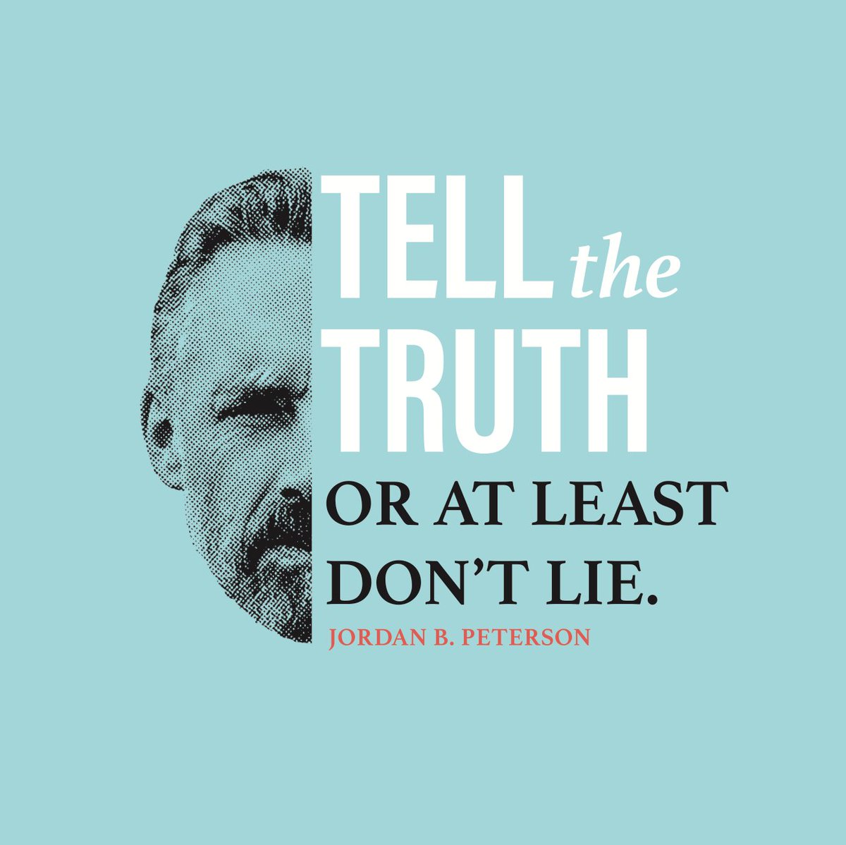 kryds Niende Revision Dr Jordan B Peterson on Twitter: "6/6 - Tell the truth - or, at least,  don't lie. https://t.co/91QwbFyNrX" / Twitter