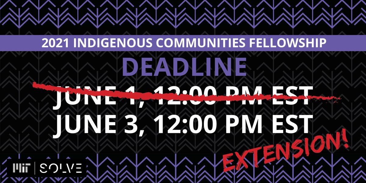 NUNAGroup's tweet photo. ⏰DEADLINE EXTENDED to 6/3 @ 12pm EST⏰

Don’t miss the chance to change the world through #IndigenousKnowledge at @SolveMIT. Submit your #IndigenousCommunitiesFellowship application today! https://t.co/Oxyn2VODhp https://t.co/R4ZMJhSI3V