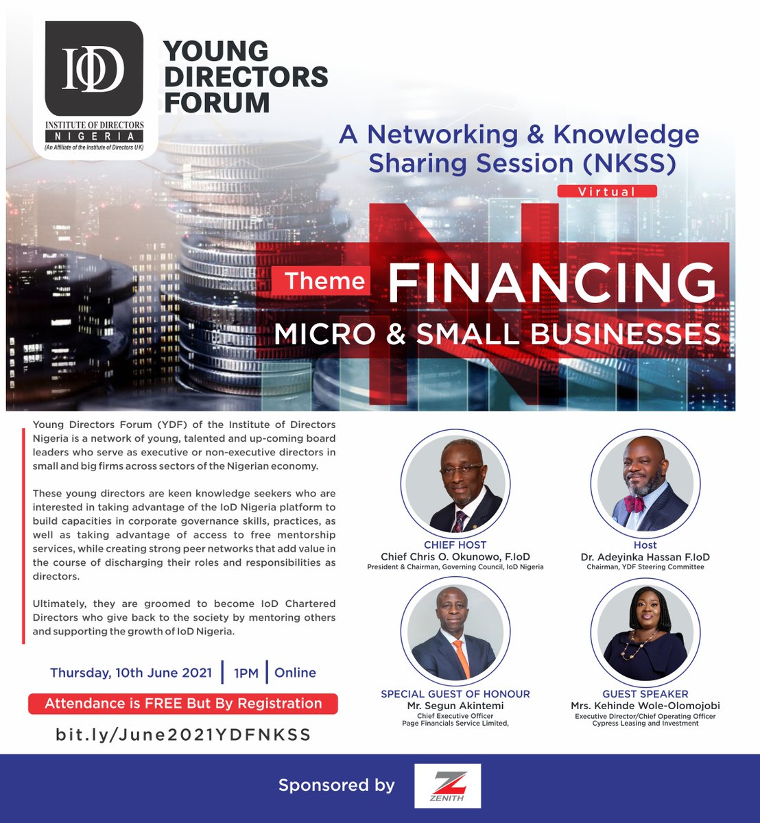 Happy New Month.

Just a gentle reminder about our Young Directors Forum. 
If you are an entrepreneur, business owner, or aspiring to run a business regardless of size, Do not miss this program.

Register Now: bit.ly/June2021YDFNKSS

#youngdirectors
#IoDyoungdirectorsforum
#msmb