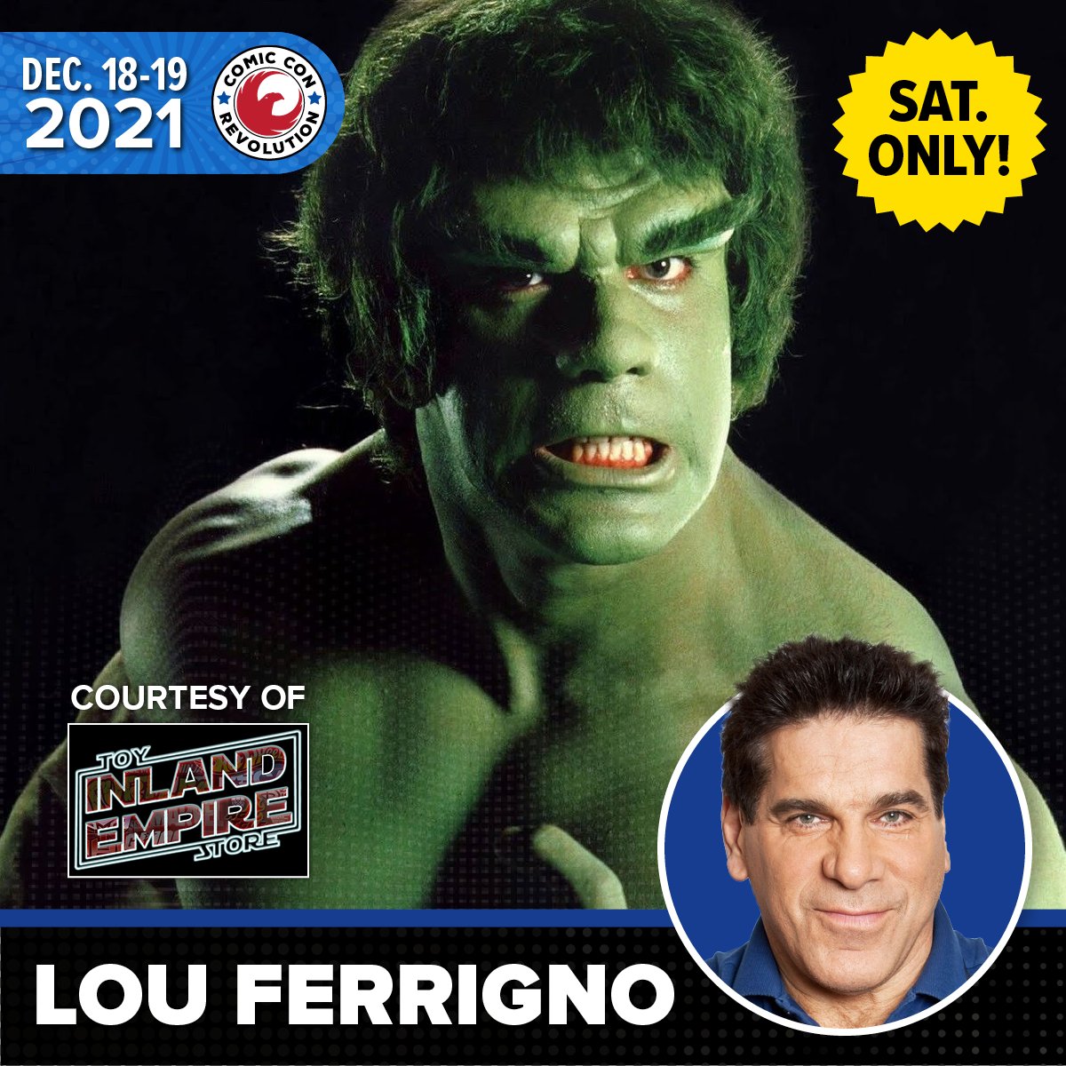 ComicConRvltn's tweet photo. The Incredible Hulk @LouFerrigno is coming to #CCROnt21 courtesy @inlandempiretoystore & will be at their booth Saturday December 18th all day!
Tix: https://t.co/FDH6TE1wRF
#louferrigno #hulk #incrediblehulk #marvel #comiccon #comicconrevolution #inlandempire #ontariocalifornia https://t.co/9YWn47Xa3t