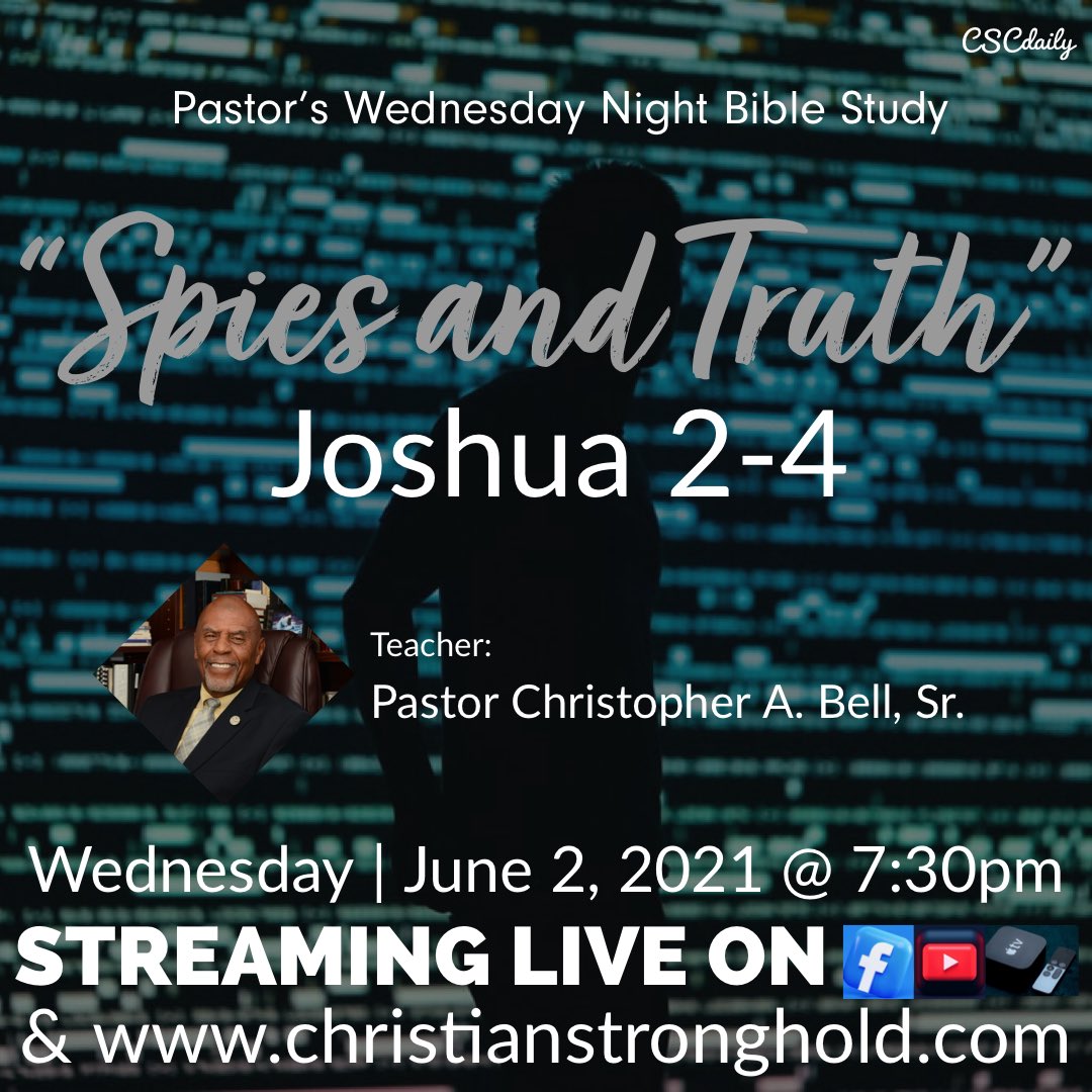 cscdaily's tweet photo. Join Us Tonight & Online for
Pastor’s Wednesday Night Bible Study with Pastor Bell @ 7:30PM on our @Facebook page, @YouTube page, @AppleTV, or https://t.co/wxfcwNQZUJ! #SpiesAndTruth #Joshua2 #Joshua3 #Joshua4 #PastorChristopherABellSr #Facebook #YouTube #AppleTv #CSCdotcom
⛪️📖 https://t.co/bCfKgujgFN