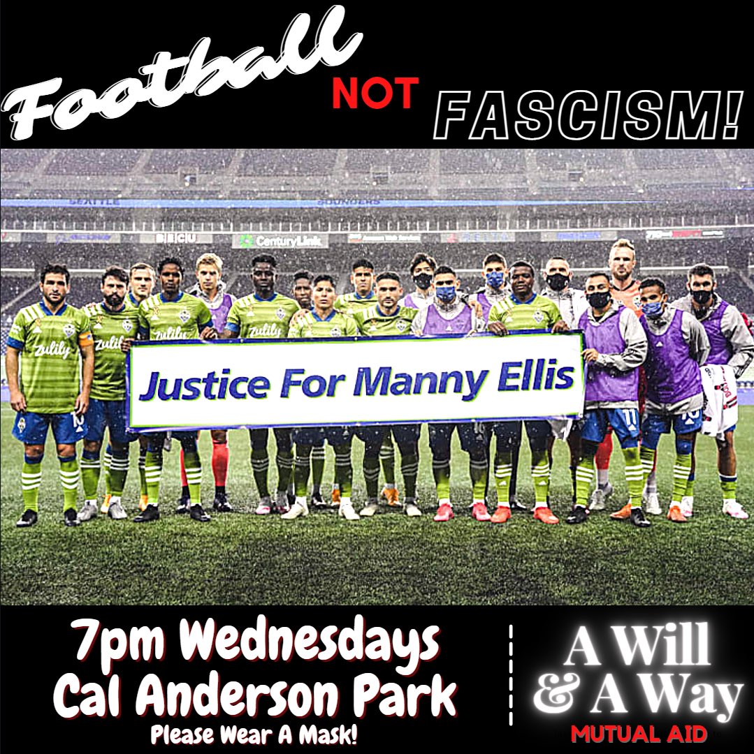 Picket4Change's tweet photo. Football Not Fascism🥷🏾⚽️ 7pm Every Wednesday @ Cal Anderson - Rain or Shine

@AWillAndAWaySEA Mutual Aid starts around 6:30 - visit their page for ways to contribute

#JusticeForMannyEllis #FootballNotFascism #NoRoomForRacism #MutualAid #AntifaSoccer #SeattleProtests https://t.co/LxZPQYJ9Rl