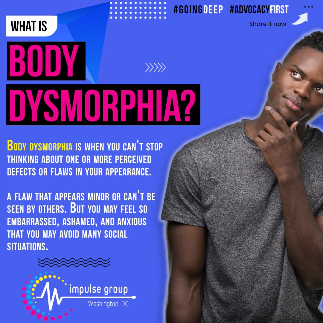 impulsegroupdc's tweet photo. We’re #GoingDeep to highlight #BodyPositivity &amp; tackle the #stigma of body shaming. Before we can begin this journey, let’s define one of the key terms, “Body dysmorphia.”

#BodyDysmorphia #Shame #ConquerIt #YouGotThis #AdvocacyFirst #WeAreImpulseDC https://t.co/kdAtLeLUZC