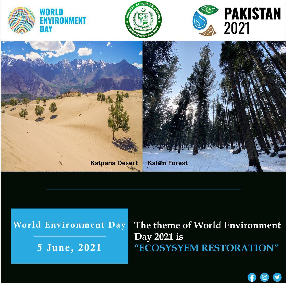 PakinUAE_'s tweet image. #WorldEnvironmentDay 2021 is an acknowledgement of 🇵🇰s strong credentials in combating environmental degradation &amp;amp; climate change. This year’s theme of #EcosystemRestoration is also fully aligned with PMs #GreenVision. 
#GenerationRestoration @ForeignOfficePk @MoFAICUAE @uaegov