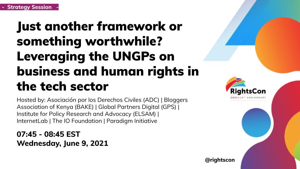 Gearing up for #RightsCon 2021! Join us for a Strategy Session on leveraging the #UNGPs10plus to promote business and human rights in the tech sector. Speakers will share different approaches and progress towards success on including #BHRinTech in National Action Plans.