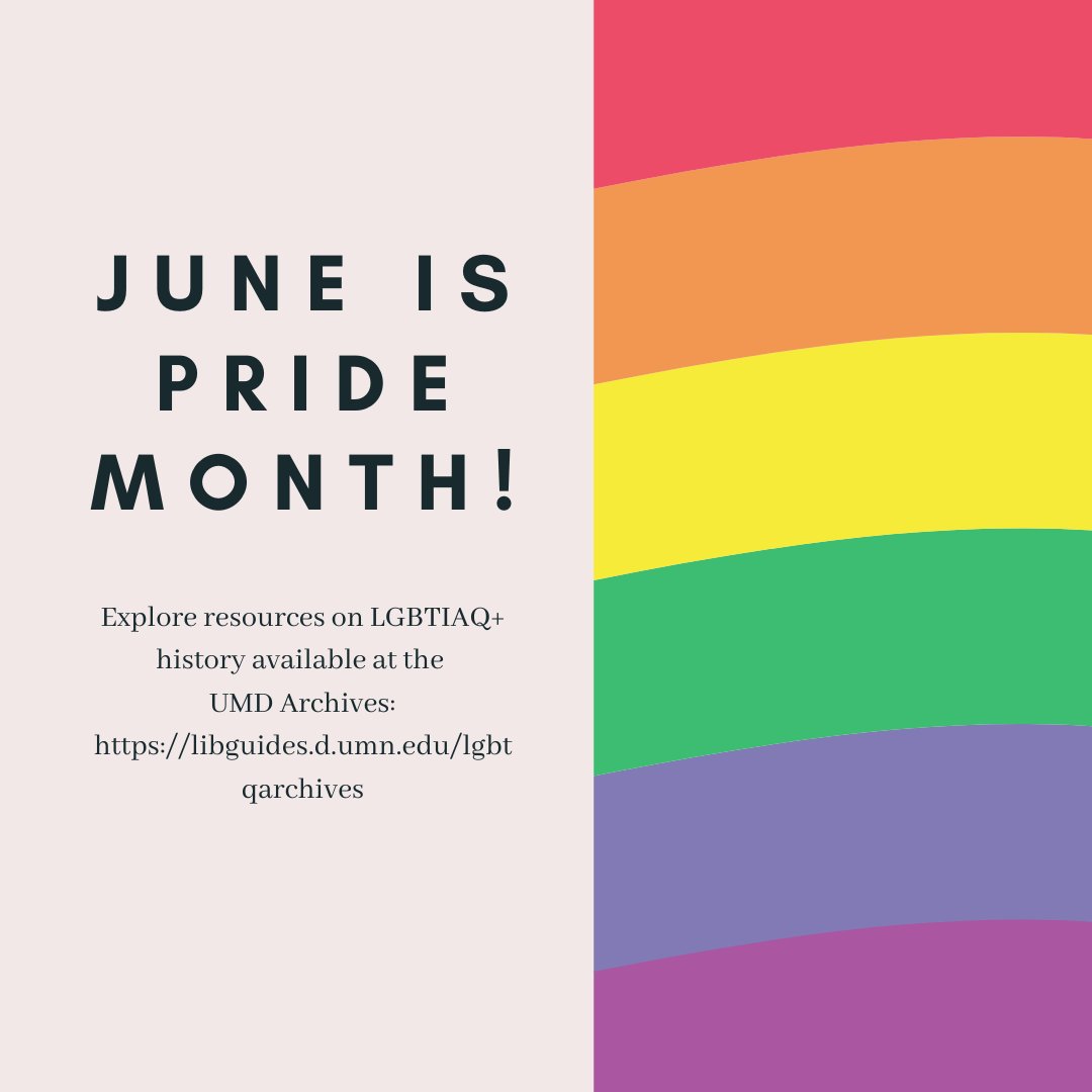 June is Pride Month! Check out this online guide to UMD Archives resources on LGBTIAQ+ history in Northeastern Minnesota: libguides.d.umn.edu/lgbtqarchives 🌈🏳️‍🌈
 
#Pride #PrideMonth #lgbt #lgbtq #lgbtqia #UMNDuluthArchives #DuluthHistory #TwinPortsHistory #MNHistory