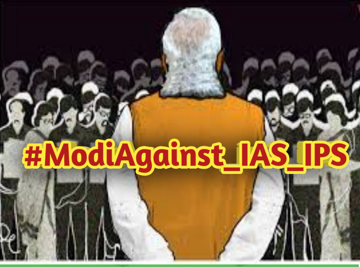 AkshayMahata5's tweet image. #ModiAgainst_IAS_IPS
