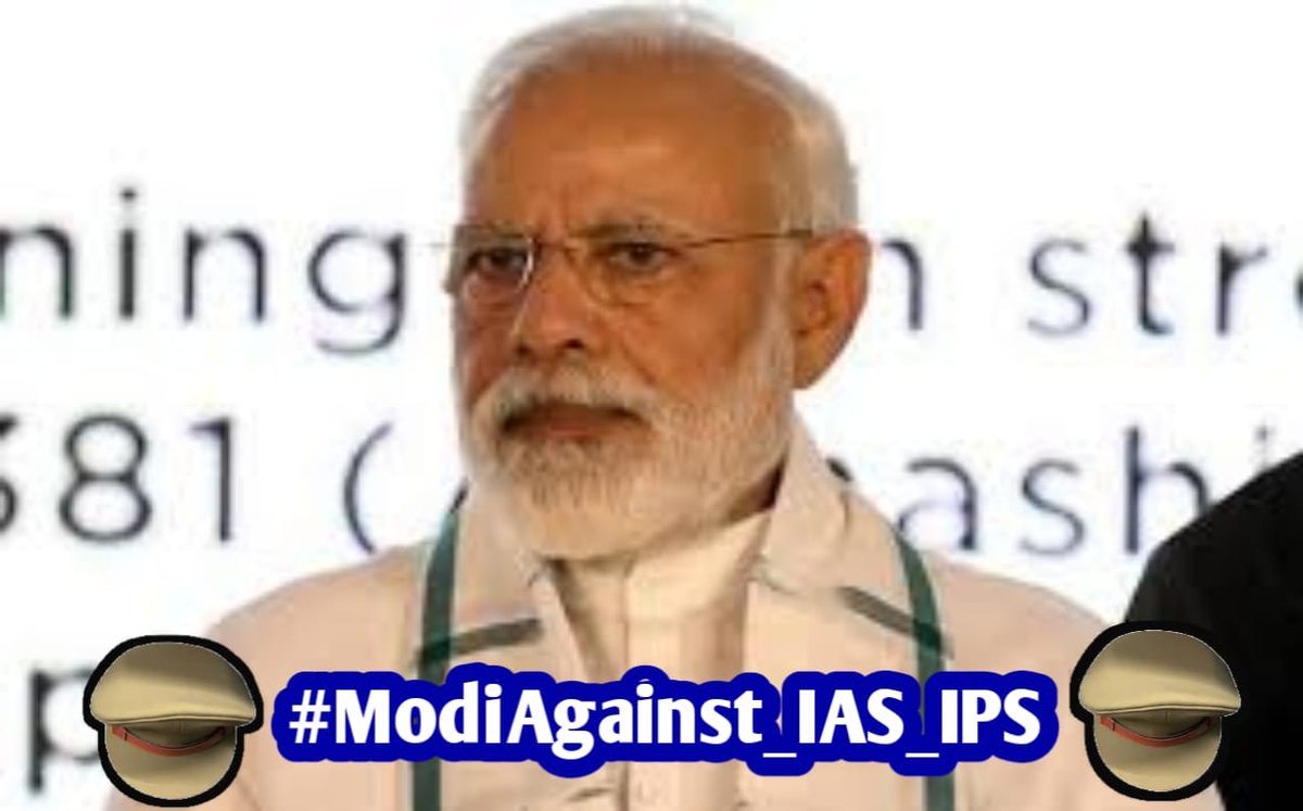 AkshayMahata5's tweet image. #ModiAgainst_IAS_IPS