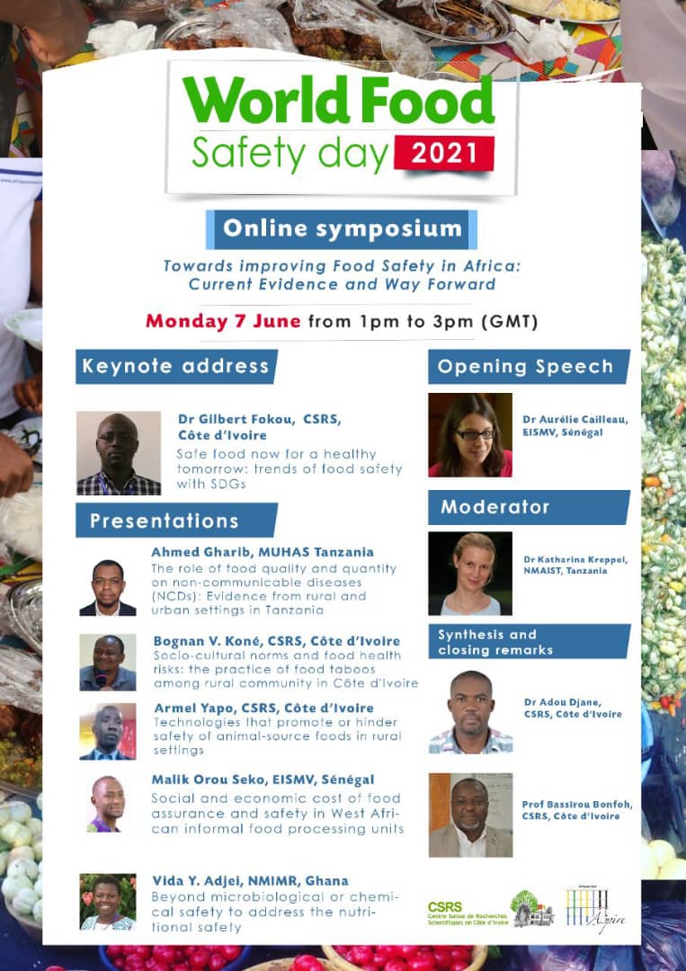 A_Sanhoun's tweet photo. World Food Safety Day 2021 #WFSD21
Join our online symposium entitled "Towards improving Food Safety in Africa: Current Evidence and Way Forward”.
On zoom, 7th June 2021, 
1:00 to 3:00 PM UTC.
Register here https://t.co/gmcLqd2LeN https://t.co/l6RGtJdpww